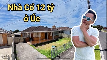 Khám phá căn nhà 55 tuổi giá trị 12 tỷ tại úc