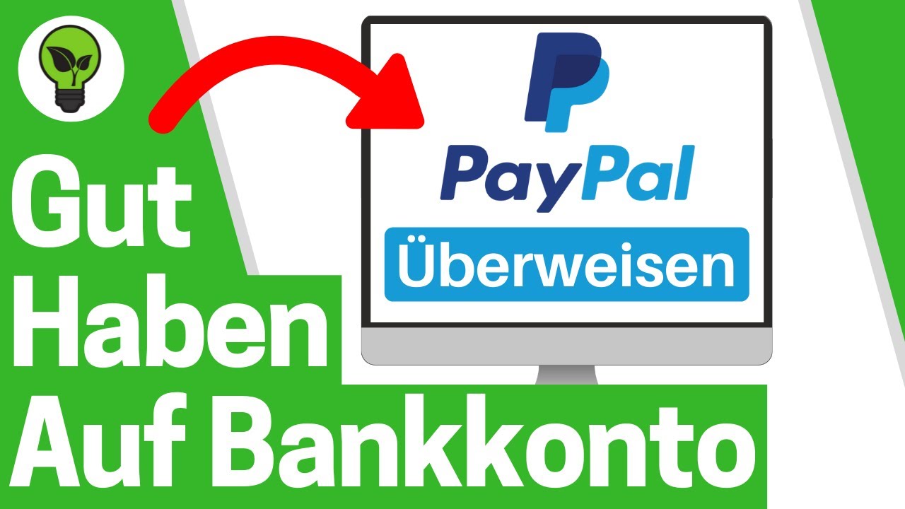 Paypal Guthaben auf Konto Überweisen TOP ANLEITUNG Wie Geld von Paypal auf mein Bankkonto