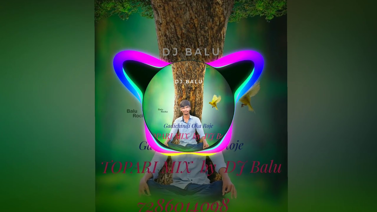 Gadichindi oka roje mix by DJ balu from gudoor