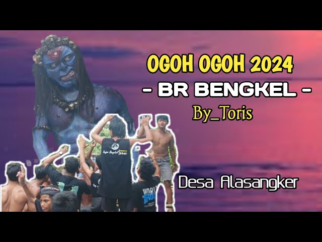 Ogoh Ogoh 2024 - Br Bengkel Desa Alasangker class=