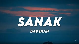 Sanak - Badshah (Lyrics) ♪ Lyrics Cloud