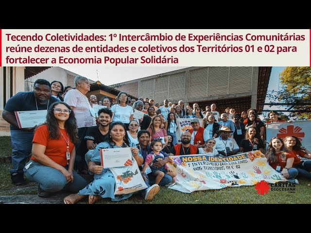 Intercâmbio Comunitário une coletivos dos Territórios 01 e 02 pela Economia Solidária