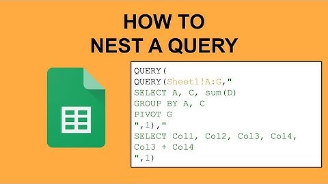 How to nest QUERY in Google Sheets