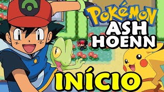 Pokemon Ash Hoenn (Hack Rom - GBA) - O Início Empolgante!