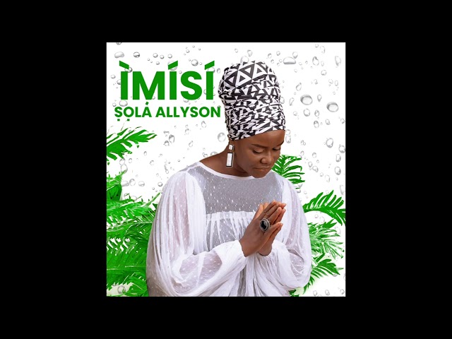 Sola Allyson - Dari Mi Audio (Imisi Album 2022)
