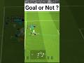 Goal or Not? #efootball #gamingvideos #gaming #viral #youtuber #viralvideo @EarningGaming121