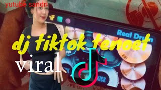 DJ TIKTOK TENOET TET TET TENOET VIRAL TIKTOK/ REAL DRUM COVER