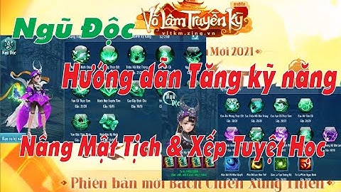 [ VLTK Mobile ] Bách Chiến Xung Tiêu : Hướng đẫn tăng Kỹ Năng - Tuyệt Học & Mật Tịch  Ngũ Độc Giáo