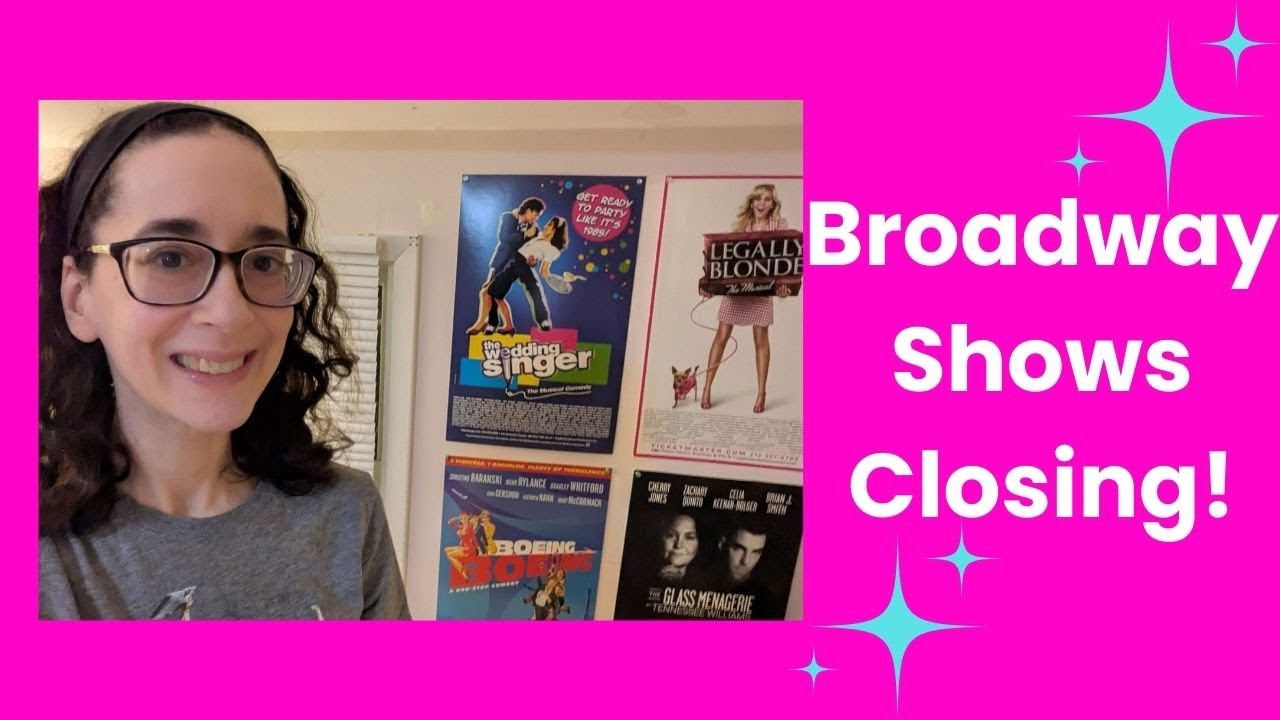 Broadway Shows Closing! - YouTube