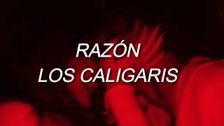 Caligaris - Razón