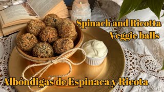Albóndigas de Espinaca y Ricota con Mayonesa Vegana al Curry - Spinach and Ricotta Veggie balls #72