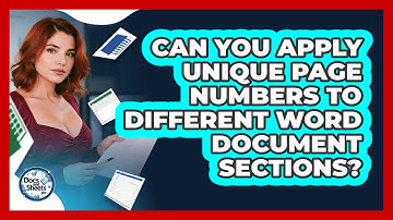 Can You Apply Unique Page Numbers To Different Word Document Sections? - Docs and Sheets Pro