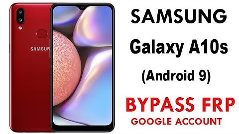 Galaxy A10/A10s Google Account Bypass/Unlock Frp Android 9 New Method 100% Working