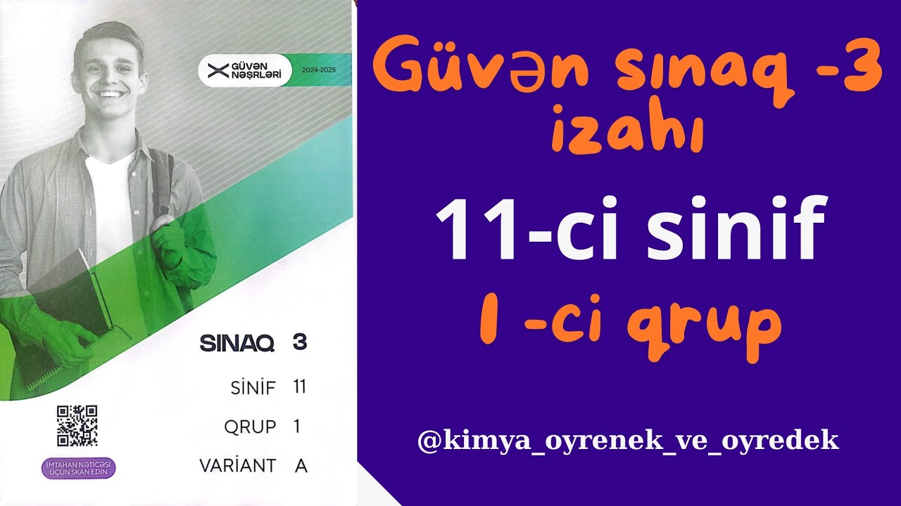Güvən sınaq-3 (11-ci sinif 1-ci qrup).01.12.2024 