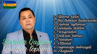 : Baxadir Qayipov_Qosiqlar toplami (janli hawazda)