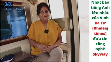 #SkyWaySharjah | Nhật báo tiếng Anh lớn nhất của Vịnh Ba Tư (Khaleej times) đưa tin