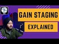 Gain Staging (Hindi) || MIX LIKE A MASTER