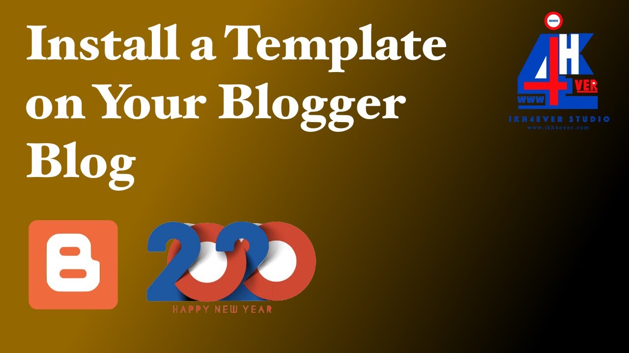 How to Install a Template on Your Blogger Blog in 2020 - YouTube