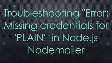 Troubleshooting "Error: Missing credentials for 