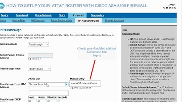 Setup AT&T U-verse modem to work with a Cisco ASA 5505 firewall