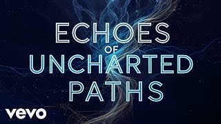 Jing Yi - Echoes of Uncharted Paths (Audio)