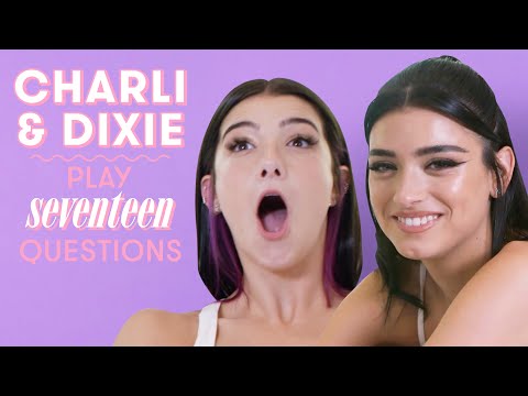 Charli & Dixie D'Amelio Reveal Their Favorite TikTok Dance  | 17 Questions