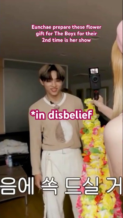 Sunwoo is in disbelief by Eunchae’s gift 🤣🤣#kpop #theboys #eunchae