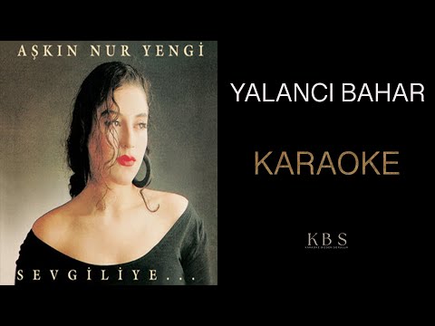 Aşkın Nur Yengi - Yalancı Bahar | (Klasik Gitar Karaoke)