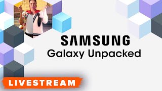 WATCH: Samsung Unpacked A Series Phone Reveal Event! - Livestream