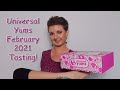 Universal Yums TASTING - February 2021