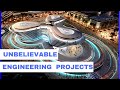 Most impressive civil engineering projects