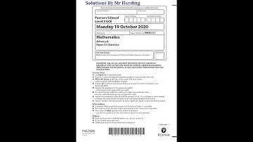 Edexcel - A-Level Mathematics - Paper 3 - Statistics - June 2020 - Solutions By Mr Harding