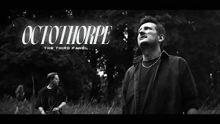 Octothorpe - The Third Panel (Official Music Video)