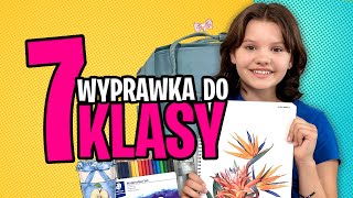 Wyprawka do podstawówki - 7 Klasa