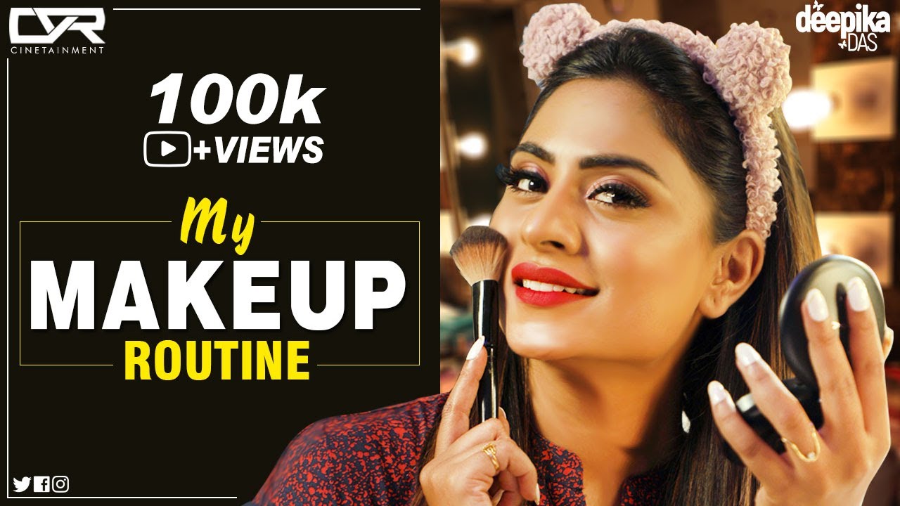 My Makeup Routine   24  Latest Videos  Deepika Das  CVR Cinetainment