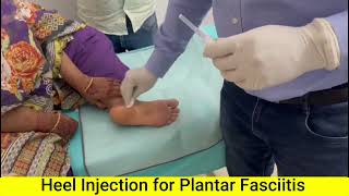 Heel Injection for Plantar Fasciitis .