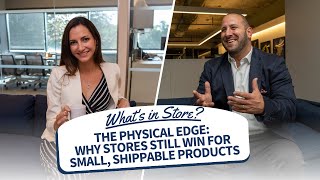 The Physical Edge: Why Stores Still Win for Small, Shippable Products