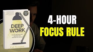 How Much Deep Work Is Possible Per Day | The 4-Hour Focus Rule