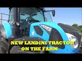 NEW LANDINI TRACTOR ON THE FARM