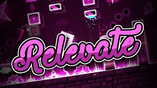 'Relevate' - NickRx15