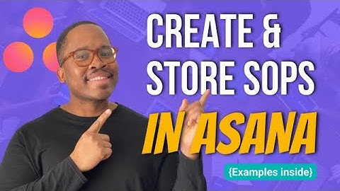 How To Make Easy Standard Operating Procedures (SOPs) In ASANA | ASANA Training |🔥