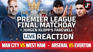 🔴ARSENAL VS EVERTON, MAN CITY VS WEST HAM, LIVERPOOL VS WOLVES - PREMIER LEAGUE FINAL MATCHDAY