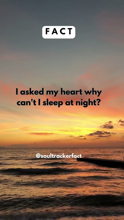 i-asked-my-heart-why-can-t-i-sleep-at-night-shorts