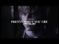 Lana Del Rey Pretty When You Cry Edit Audio Lana Del Rey Pretty When You Cry Edit Audio