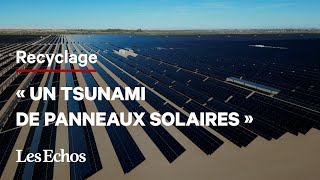 Une entreprise veut recycler « un tsunami de panneaux solaires » pour leur donner une seconde vie