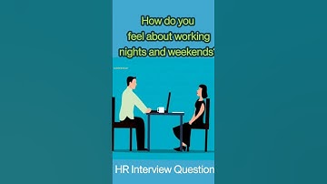 How do you feel about working nights and weekends? | Interview questions #shorts #shortvideo #viral