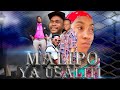 MALIPO YA USALITI Episode 4 