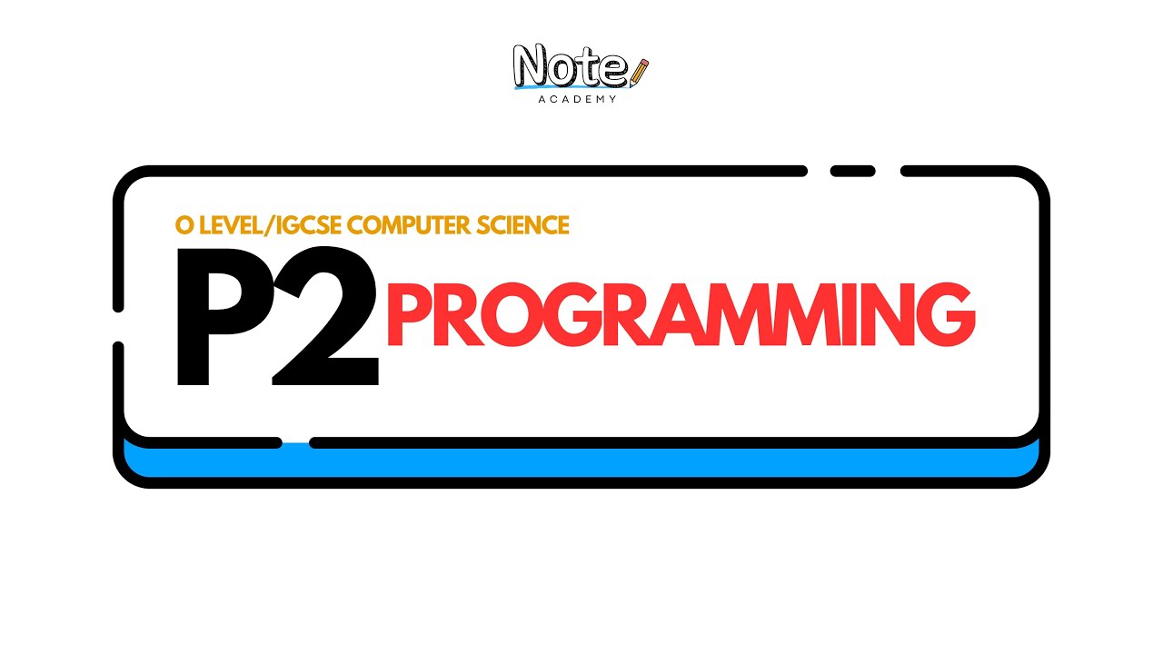 O Level/IGCSE CS | Chapter 8 - Programming - YouTube