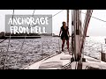 134. Anchorage from HELL on our FAVORITE Island | Sailing Sunday