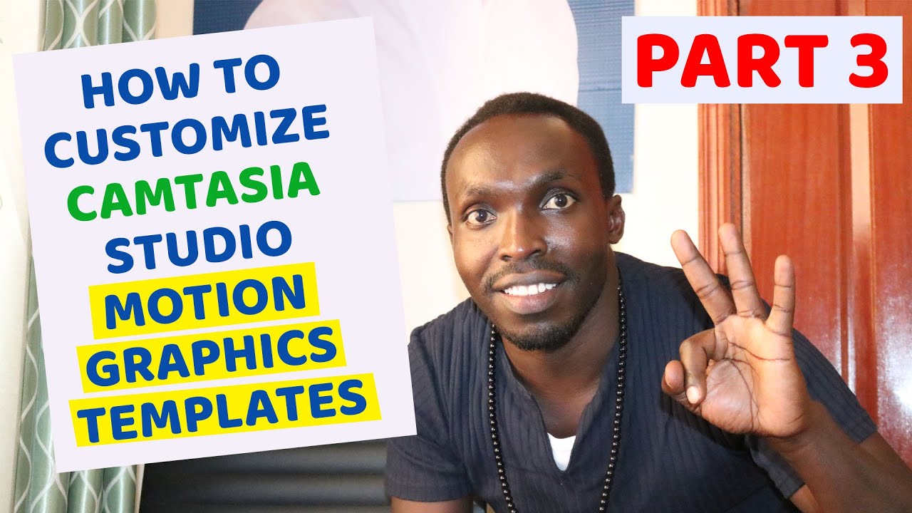 How To Customize Camtasia Studio Motion Graphics Templates in 2021 Part